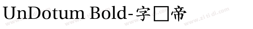 UnDotum Bold字体转换